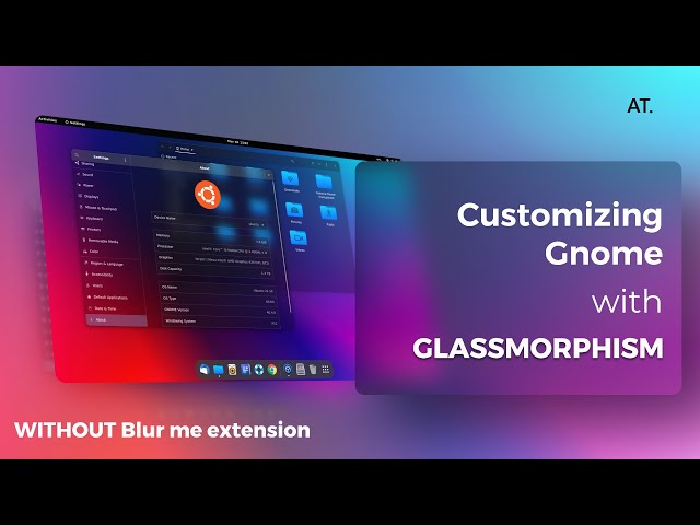 GNOME Customization