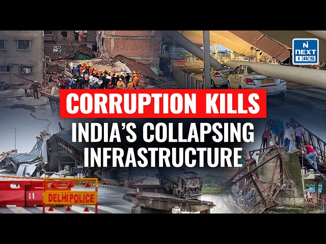 The Truth Behind India’s Infrastructure Failures | NEXT IAS