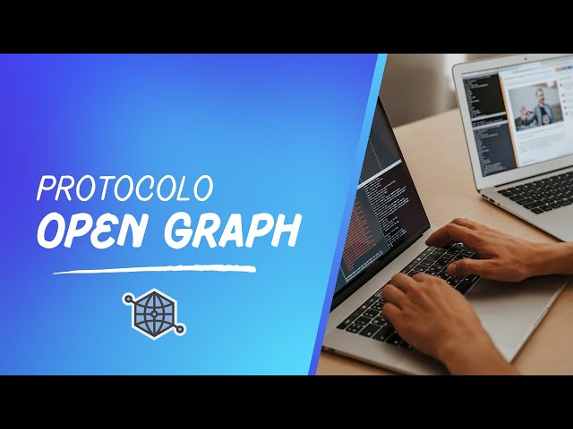 The Open Graph protocol explained simply 🌐