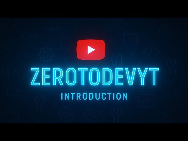 Introduction || Start Web Development Journey || ZeroToDevYt 