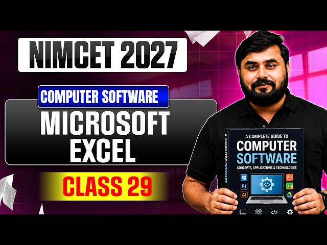 NIMCET 2027 Microsoft Excel | Computer Software | Class 29
