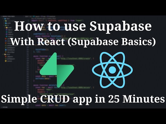 Build a CRUD app with Supabase & React in 25 Minutes (Supabase Tutorial)