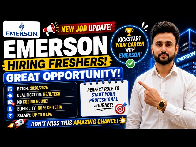 Emerson is hiring 2026/25 batch | No coding round | No % criteria | Salary 6 LPA #siemens #itjobs