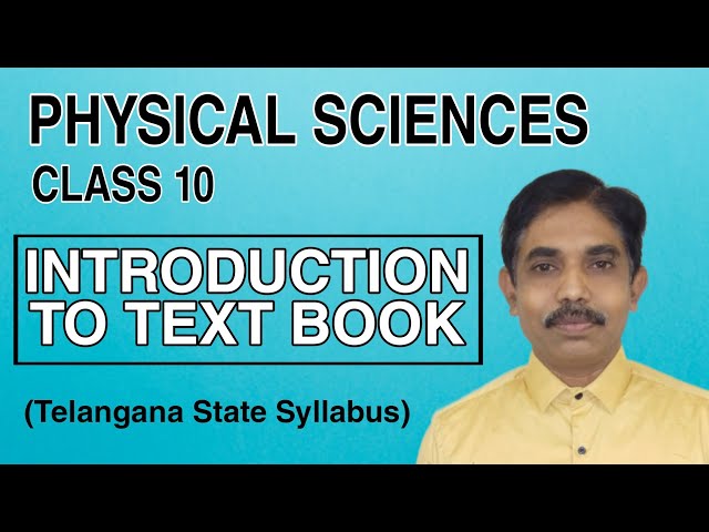CLASS 10 | PHYSICAL SCIENCES | INTRODUCTION TO TEXTBOOK | (TS)