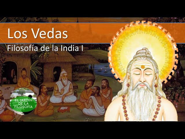 Philosophy of India I. The Vedas