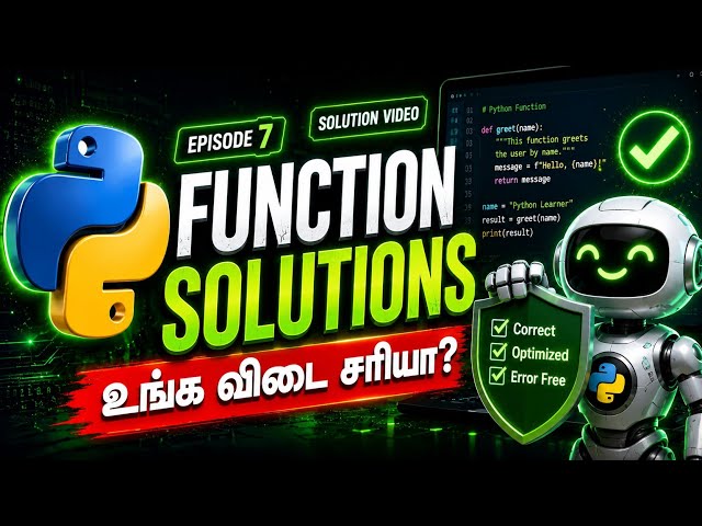Solving Python Episode 7: Mastering Functions