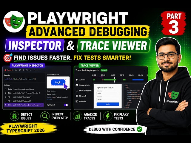 63.Advanced Debugging - Part 3 - Playwright Inspector and Trace Viewer | Playwright TypeScript 2026