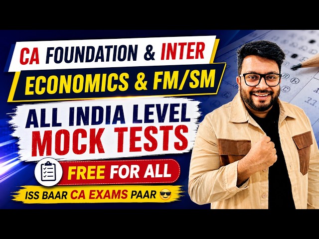 All India Level Mock Test | CA Foundation & Inter | Economics & FM/SM | Free for all | MVSIR