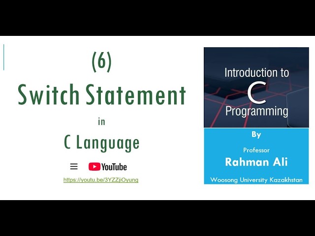 W5L6: switch statement in C programming