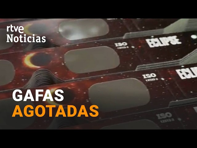 In Search of Solar Eclipse Glasses | RTVE News