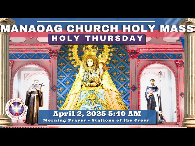 CATHOLIC MASS  OUR LADY OF MANAOAG CHURCH LIVE MASS TODAY April 2, 2026  a.m. Holy Rosary