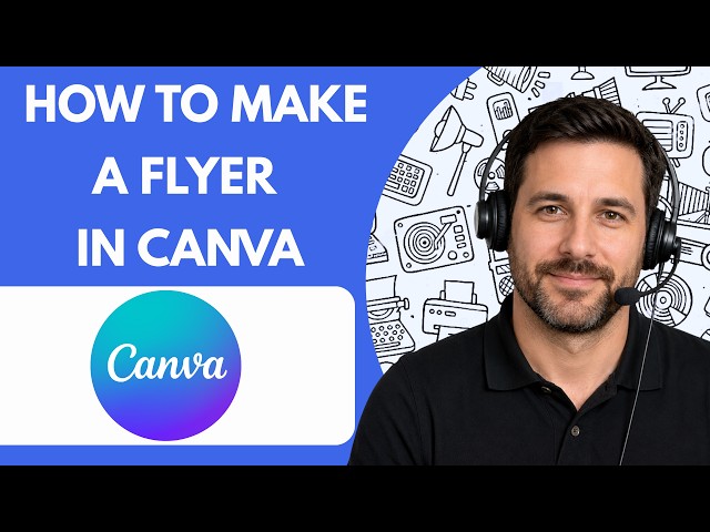 How to Make a Flyer in Canva Full Guide 2026