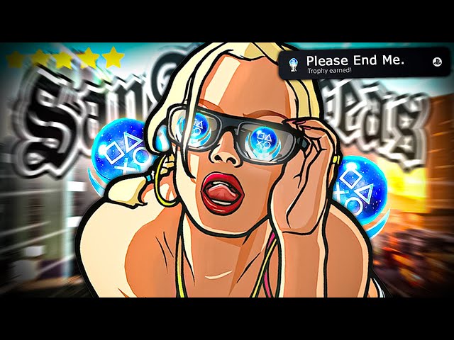 Platinum On GTA San Andreas Was Peak Misery...