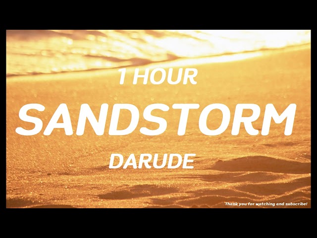 Darude - Sandstorm ( 1 HOUR )