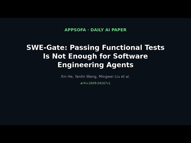 SWE-Gate: Passing Functional Tests Is Not Enough for Software Engineering Agents