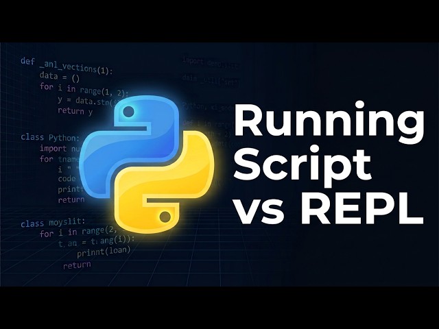 Python REPL vs Running Scripts — What's the Difference? | Python Course Module 0, Topic 3