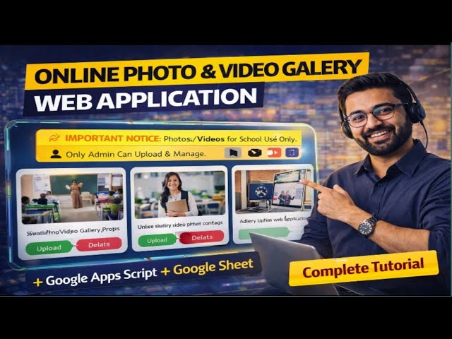 Online Photo & Video Gallery Web Application | Google Apps Script + Google Sheet