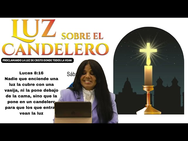 Programa Luz Sobre el Candelero//Hna. Elizabeth Cano//Tema: Oye La Palabra De Jehová, Todavia