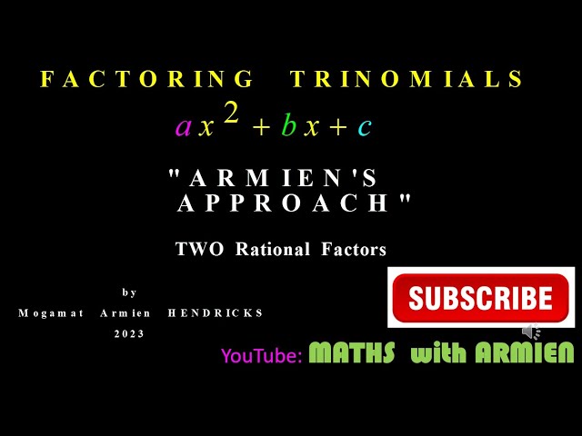 Factoring Trinomials  a different approach
