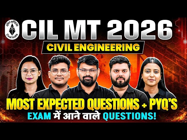CIL MT 2026 Civil Engineering! 🔥 Most Expected Questions & Previous Year Questions