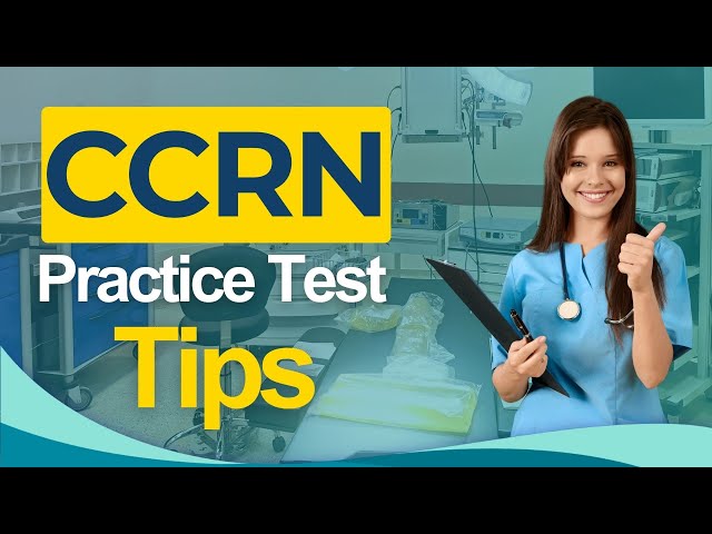 CCRN Certification Exam 2026: Critical Care Nurse Training Tips - All You Need to Know
