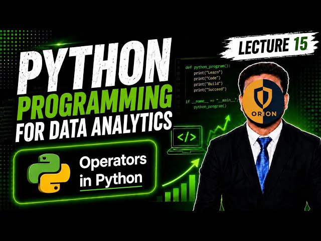 Lecture 15 : Python 4: Operators in Python | Python Tutorial
