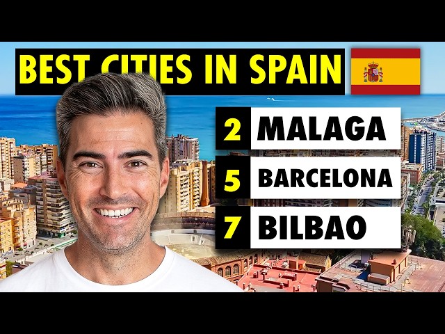 Top 11 Best Places To Live in Spain (Expats, Retirees, Digital Nomads, Families & Students)