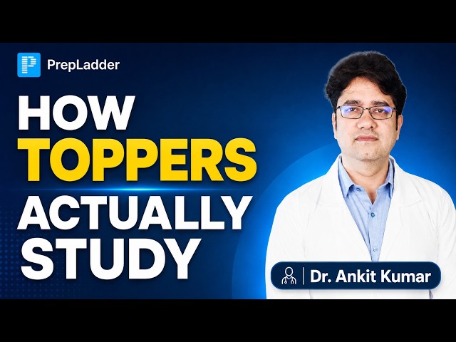 NEET PG 2026 | How Toppers Actually Study | Dr. Ankit Kumar