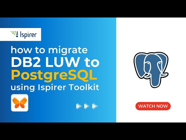 How to Migrate Your DB2 LUW Database to PostgreSQL Using Ispirer Toolkit