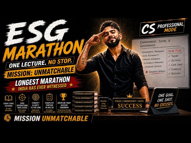 ESG Marathon June 26 | CS Professional Marathon Part 1 | CS Prof Revision | Adv. Chirag Chotrani