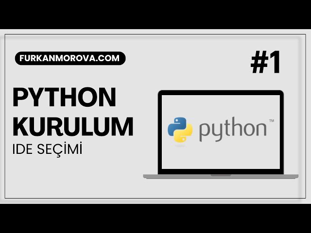 Python Kurulumu ve IDE Seçimi | VS Code, IDLE, PyCharm