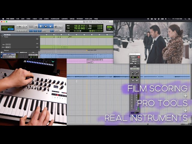 Film Scoring in Pro Tools with Real Instruments