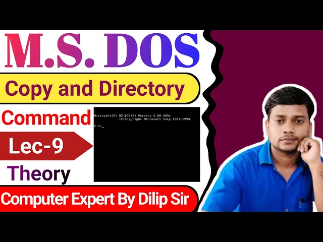 Copy and Directory command use in ms dos | Computer Expert by Dilip Sir #msdos #computer