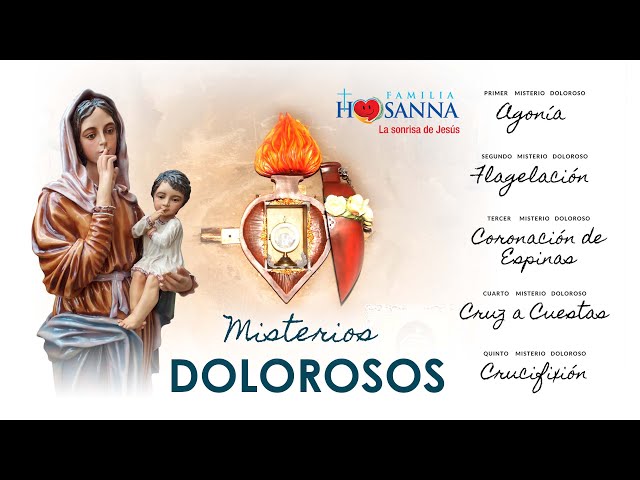 Rezo del Santo Rosario - Misterios Dolorosos (Martes-Viernes) #PadreJohn #FamiliaHosanna