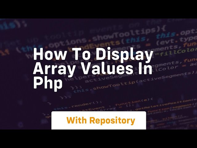 how to display array values in php