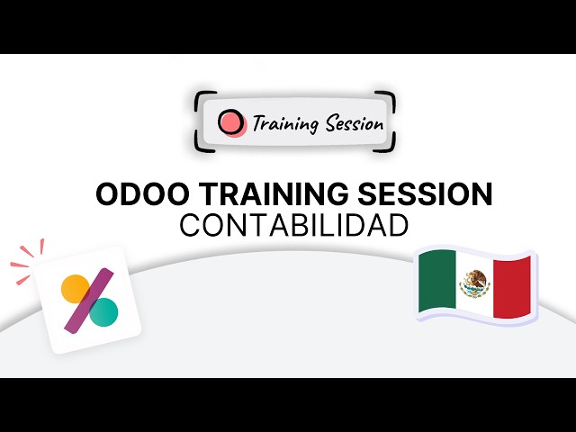 Odoo Training Session | Taller de Conta para principiantes