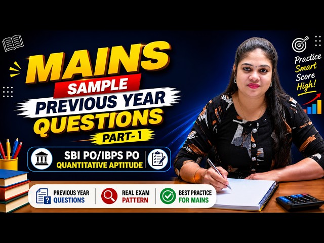 SBI PO/IBPS PO Mains | Quantitative Aptitude Previous Year Questions | Real Exam Pattern | Part 1
