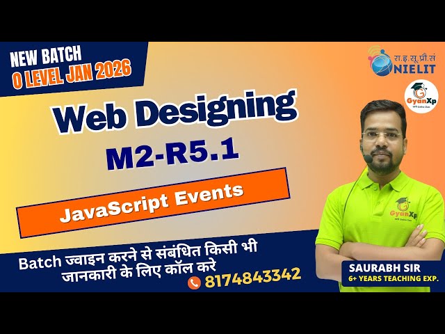 JavaScript Events |Chapter-5 | Web Designing (M2-R5.1)  |O Level | New Batch Jan 2026  | GyanXp