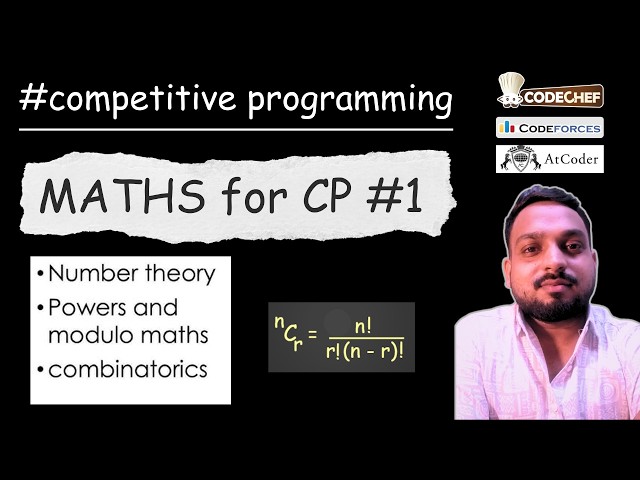 Maths for DSA & CP - Lecture 1 | Integer Overflow & Modulo Arithmetic