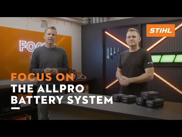All about the ALLPRO Battery System | STIHL Focus On​