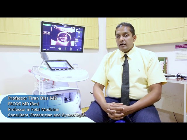 Prof. Tiran Dias - the importance of Nuchal Translucency Scans