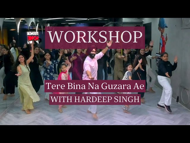 Tere Bina Na Guzara | Bhangra Workshop | Learn Bhangra With Hardeep Singh | Stage One Studios