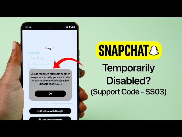 How to Fix Snapchat Temporarily Disabled – Support Code SS03