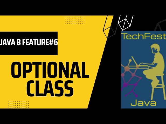 Optional Class  Java 8 Feature
