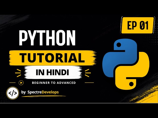 Don’t Start Learning Python Before Watching This | Python in Hindi EP 1