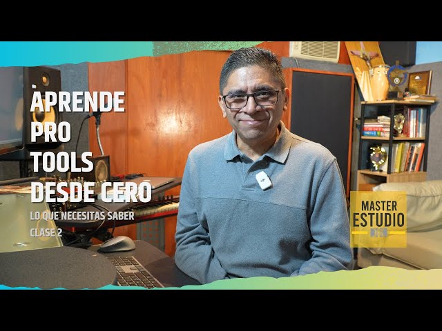 Learn PRO TOOLS from SCRATCH | Class 2: Create your first session and your first tracks (Basic Wo...