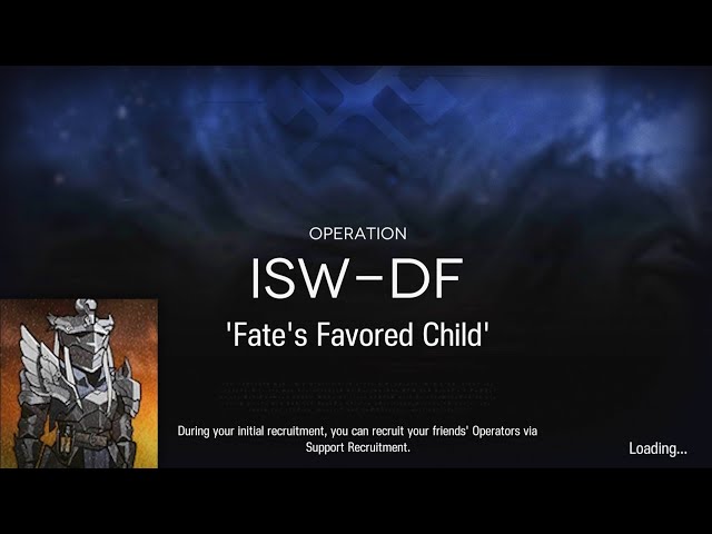 Arknights IS3 Fate's Favored Child The Last Knight Guide