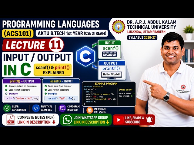 Programming Languages AKTU | Input & Output in C | scanf() & printf() Explained | Lecture 11