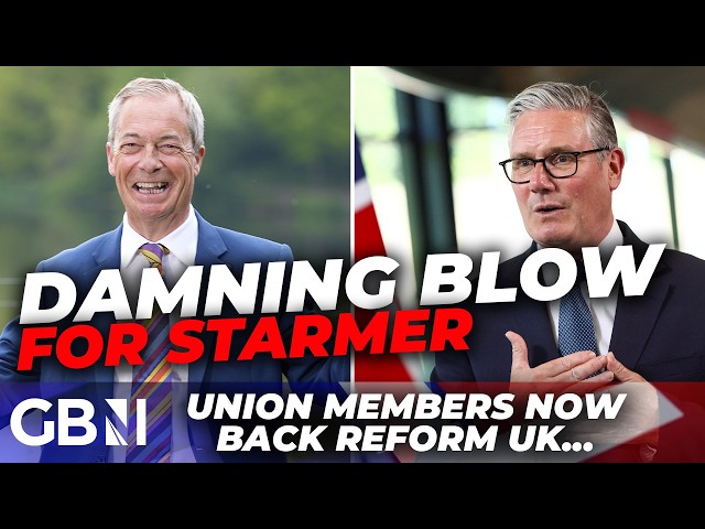 SHOCK: Nigel Farage OVERTAKES Keir Starmer as Union members FAVOURITE in major shift in politics