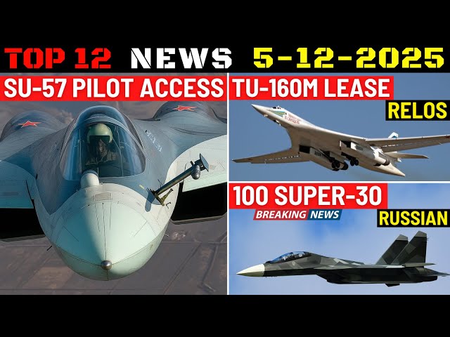 Indian Defence Updates : Su-57 Pilot Access,Tu-160 Lease,100 New Super Sukhoi,S-500 Deal,Verba Order